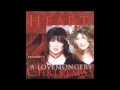 Here is Christmas - Heart