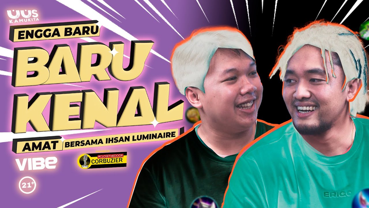 Putar video EPS 37. ENGGA BARU BARU KENAL AMAT BERSAMA IHSAN LUMINAIRE sekarang EPS 37. ENGGA BARU BARU KENAL AMAT BERSAMA IHSAN LUMINAIRE