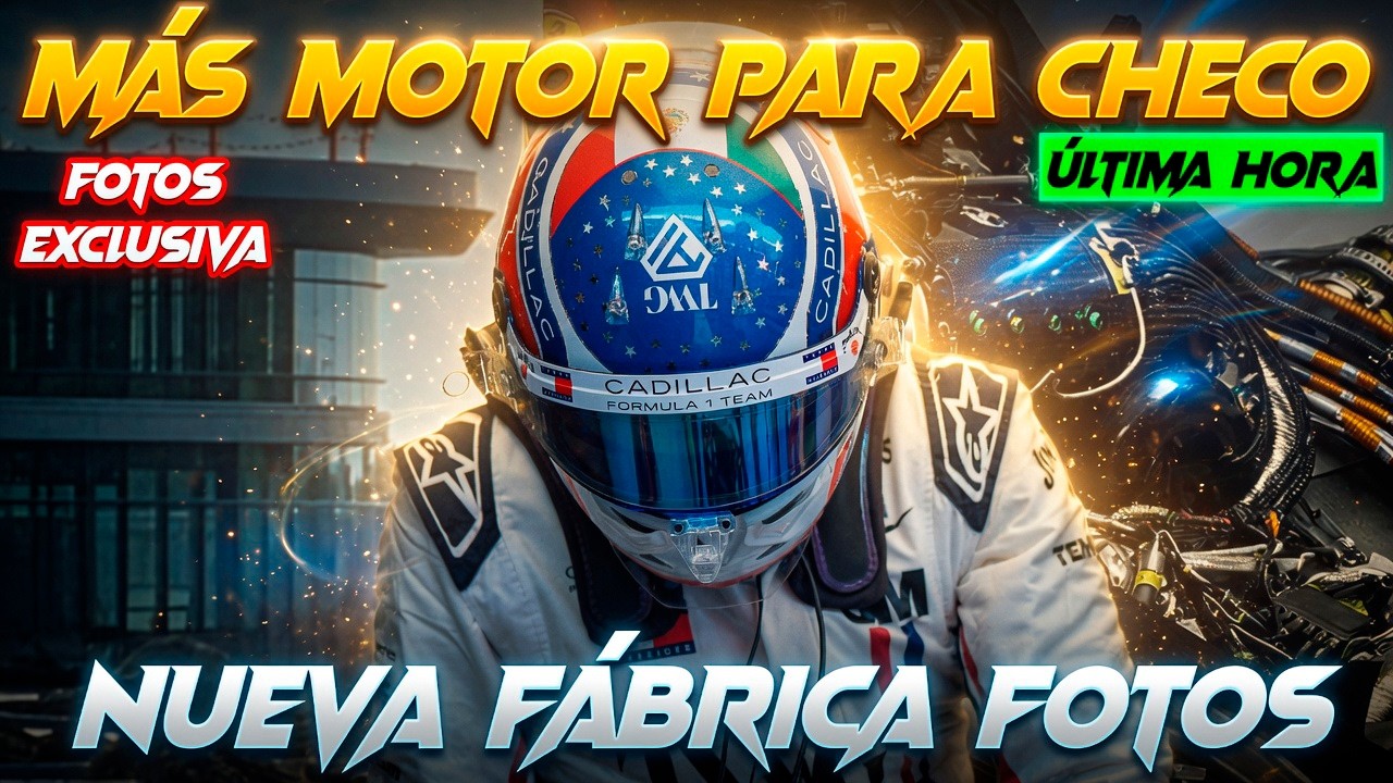 MÁS POTENCIA PARA CHECO EN SPA CASI ASEGURADA | FOTOS EN EXCLUSIVA NUEVA FÁBRICA DE CADILLAC F1