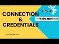 Day3 Connection Credentials IntegrationHub