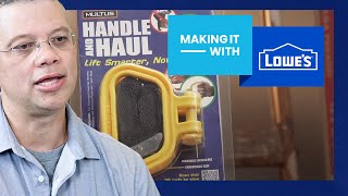 Making It With Lowes / Handle and Haul