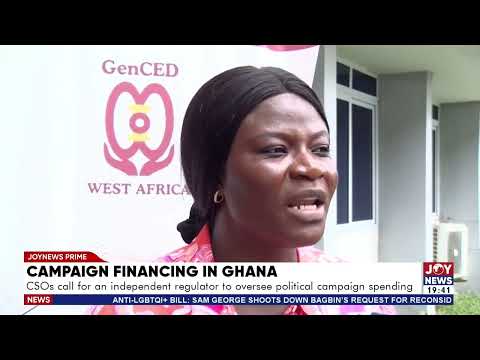CSOs call for an independent regulator to oversee political campaign spending.