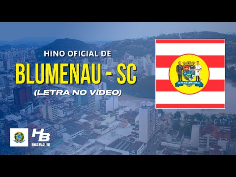 Hino De Blumenau - Hinos de Cidades