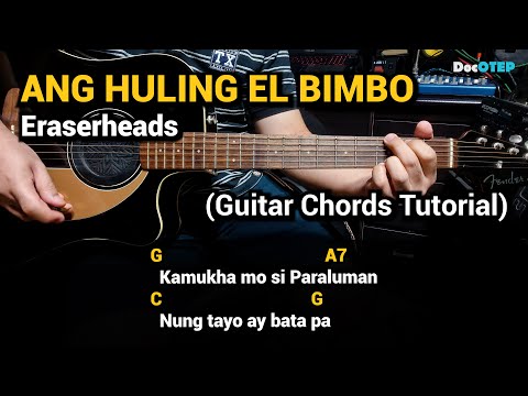 ANG HULING EL BIMBO - Eraserheads (Guitar Chords Tutorial with Lyrics)