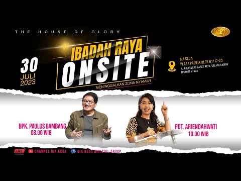 IBADAH RAYA 2 - GIA KEGA - 30 Juli 2023 - Pdt. Ariendahwati