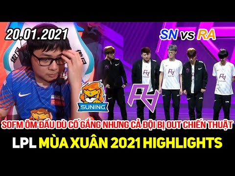 [LPL 2021] SN vs RA Game 2 Highlights | Bị out chiến thuật quá nặng, SofM ôm đầu dù cố gắng lật kèo