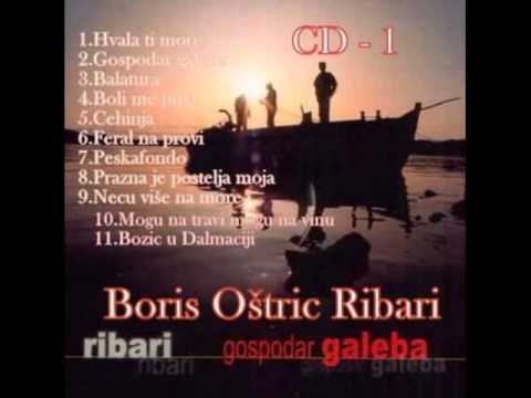Boris Oštrić - Ribari CD 1 Gospodar galeba