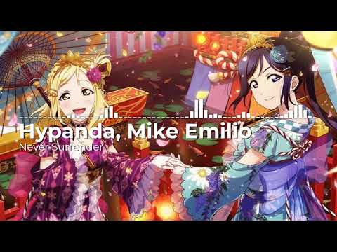 Nightcore - Never Surrender - Mike Emilio, Hypanda