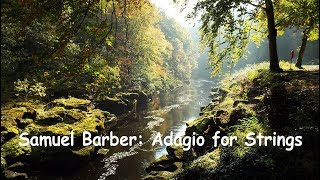 Samuel Barber: Adagio for Strings. Op 11.