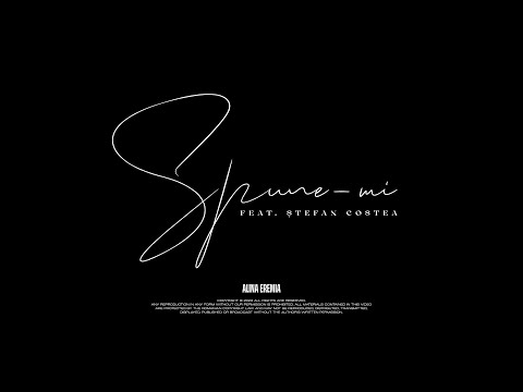 Alina Eremia x Stefan Costea - Spune-mi | Official Visualizer