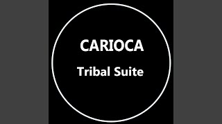 Tribal Suite (Batuka Dub Mix)