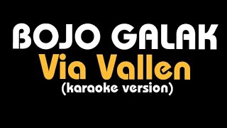 Download lagu (Karaoke) BOJO GALAK || Via Vallen, lirik mp3 Download lagu (Karaoke) BOJO GALAK || Via Vallen, lirik mp3