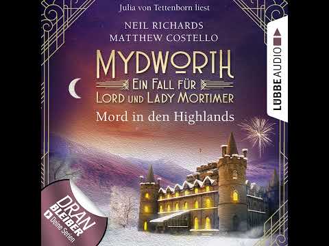 M. Costello, N. Richards - Mord in den Highlands - Mydworth - Ein Fall für Lord und Lady Mortimer 12