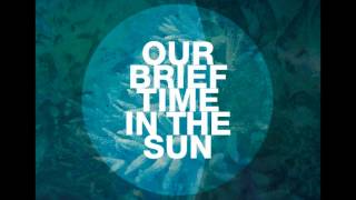 Lange - Our Brief Time In The Sun (Original Mix) [TWT 061 RIP]