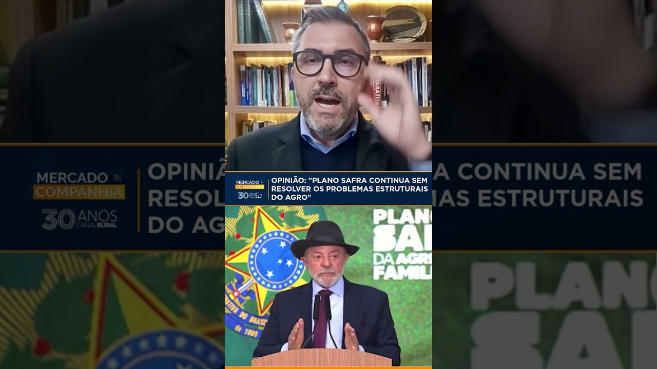 OPINIÃO | "Plano Safra continua sem resolver os problemas estruturais do agro"