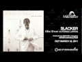 Mike Shiver Vs Matias Lehtola - Slacker (Original Mix) [ASOT 499]