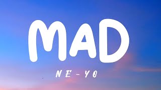 Mad - Ne-yo (Lyrics)