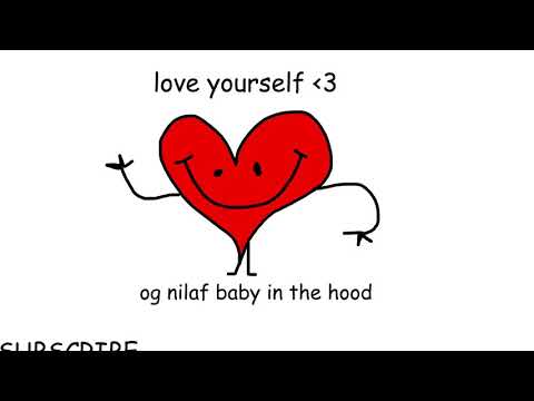 ❤ love yourself (ft. Nathaniel) ❤