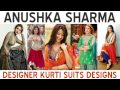 Anushka Sharma Designer Kurti Suits Collection