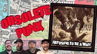 Propagandhi - Refusing To Be A Man - An Obsolete Punx Reaction &amp; Review