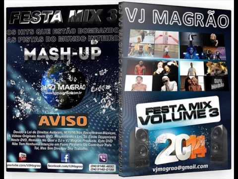 DJ VJ Magrao Festa Mix Volume 3 08/2014