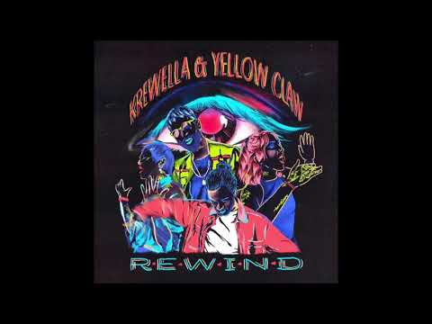 Krewella & Yellow Claw - Rewind (Official Audio)