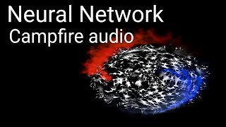 Neural Network Trained on Campfire Audio