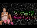 Nicki Minaj - Seeing green (verse & lyrics) (solo version)
