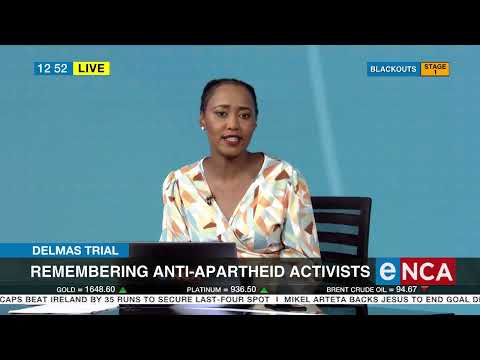 Delmas Trial | Remembering anti-apartheid activist
