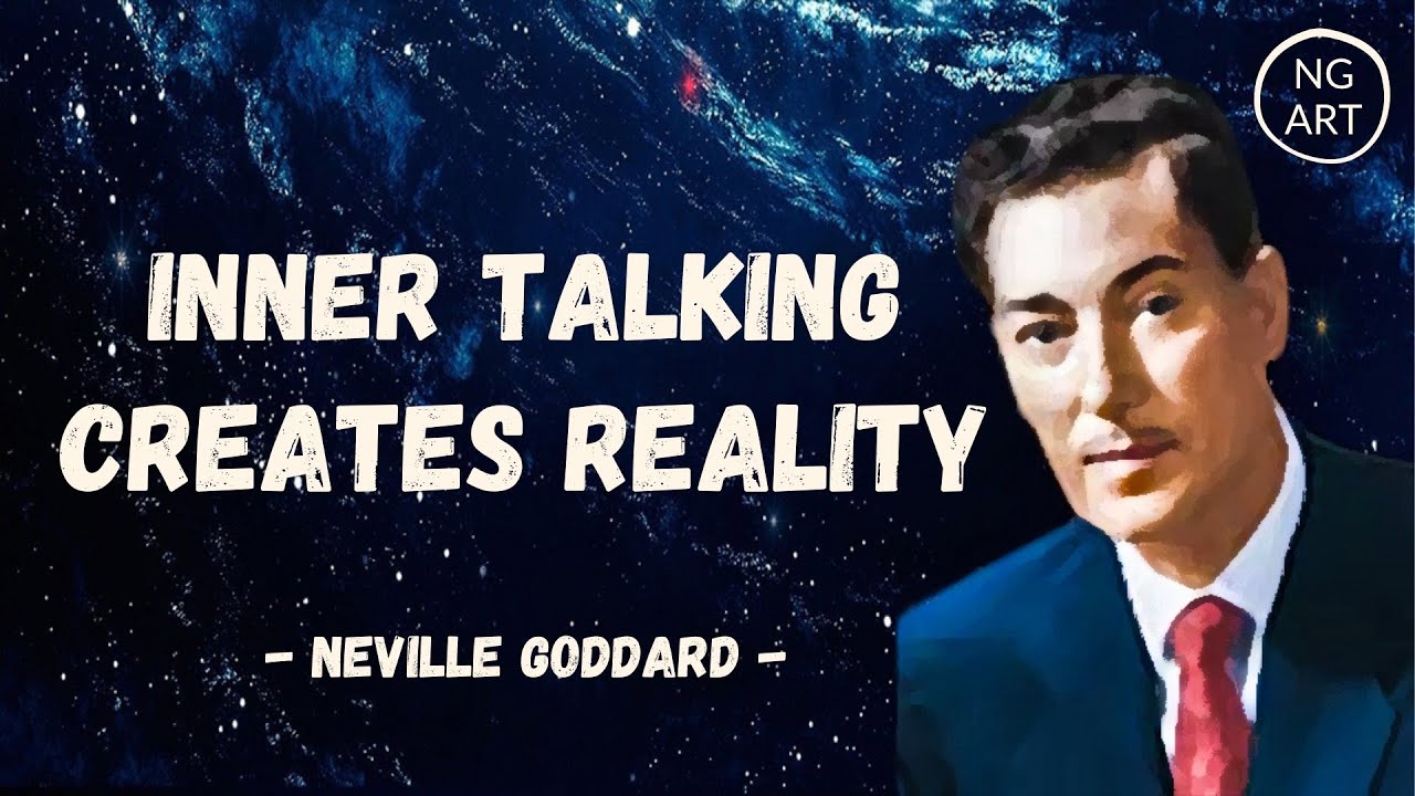 Neville Goddard | INNER TALKING Creates Reality (LISTEN EVERYDAY)