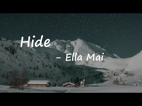 Ella Mai &ndash; Hide Lyrics