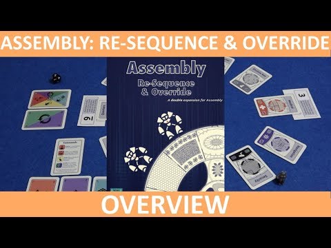 Assembly: Re-Sequence & Override | Overview | slickerdrips