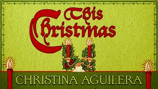 Christina Aguilera - This Christmas (Official Yule Log - Christmas Songs)