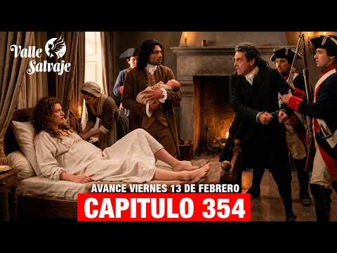 VALLE SALVAJE | AVANCE CAPÍTULO 354: Rafael se convierte en héroe y salva a Adriana y al bebé
