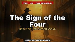 The Sign of the Four by Sir Arthur Conan Doyle — free full audiobook