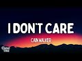 Cain Walker - I Don't Care (Lyrics)