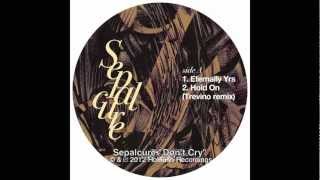 Sepalcure - Don't Cry [SEP002]