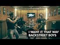 Backstreet Boys - I Want It That Way (cover by Tonantes Verdes Fritos)