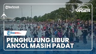 Taman Impian Jaya Ancol Masih Jadi Favorit Wisatawan, Padat Pengunjung saat Penghujung Lebaran