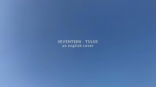 Download lagu Tujuh Belas English Cover (Andrew, Angel, Jeve, Mark, Theo, Valen) #Science2TranslationProject mp3