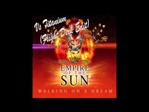 Walking On A Dream vs Titanium (Flight Deck Edit)