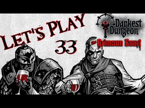 Let's Play Darkest Dungeon: The Crimson Court 33 - The Baron, Part 800 Or Whatever