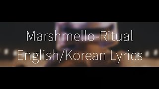 Marshmello-Ritual English/Korean lyrics (한글)