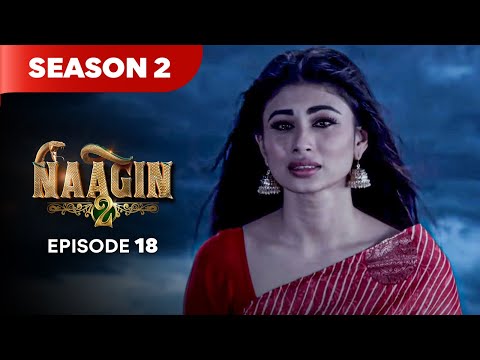 Naagin Drama Serial | Season 2 | EPISODE 18 | Best Drama 2025