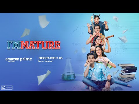 TVF Immature - Season 3 | Official Trailer | Streaming Now On Amazon Prime Video