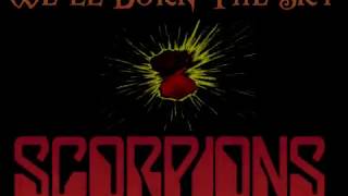 We&#39;ll burn the sky - Scorpions  Lyrics