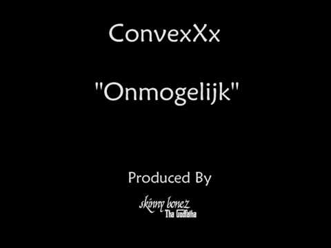 Convex Kafka - Onmogelijk (Prod. Skinny Bonez Tha Godfatha)