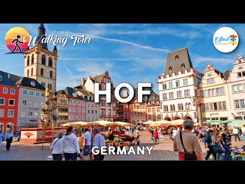 Hof Germany 🇩🇪 : Walking tour (4k UHD)