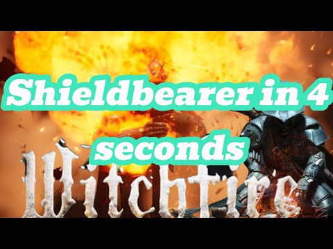 Shieldbearer in 4 seconds: Witchfire