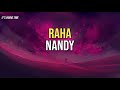 Nandy - Raha (Lyrics)